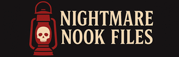 Nightmare Nook Files